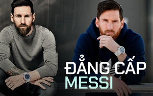 Đẳng cấp của Messi, nhà vô địch World Cup 2022: Đeo cả căn biệt thự trên tay, có mẫu cả thế giới chỉ tồn tại vài chiếc